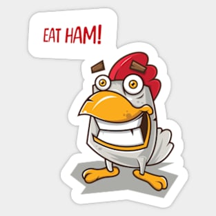 Eat Ham! Sticker